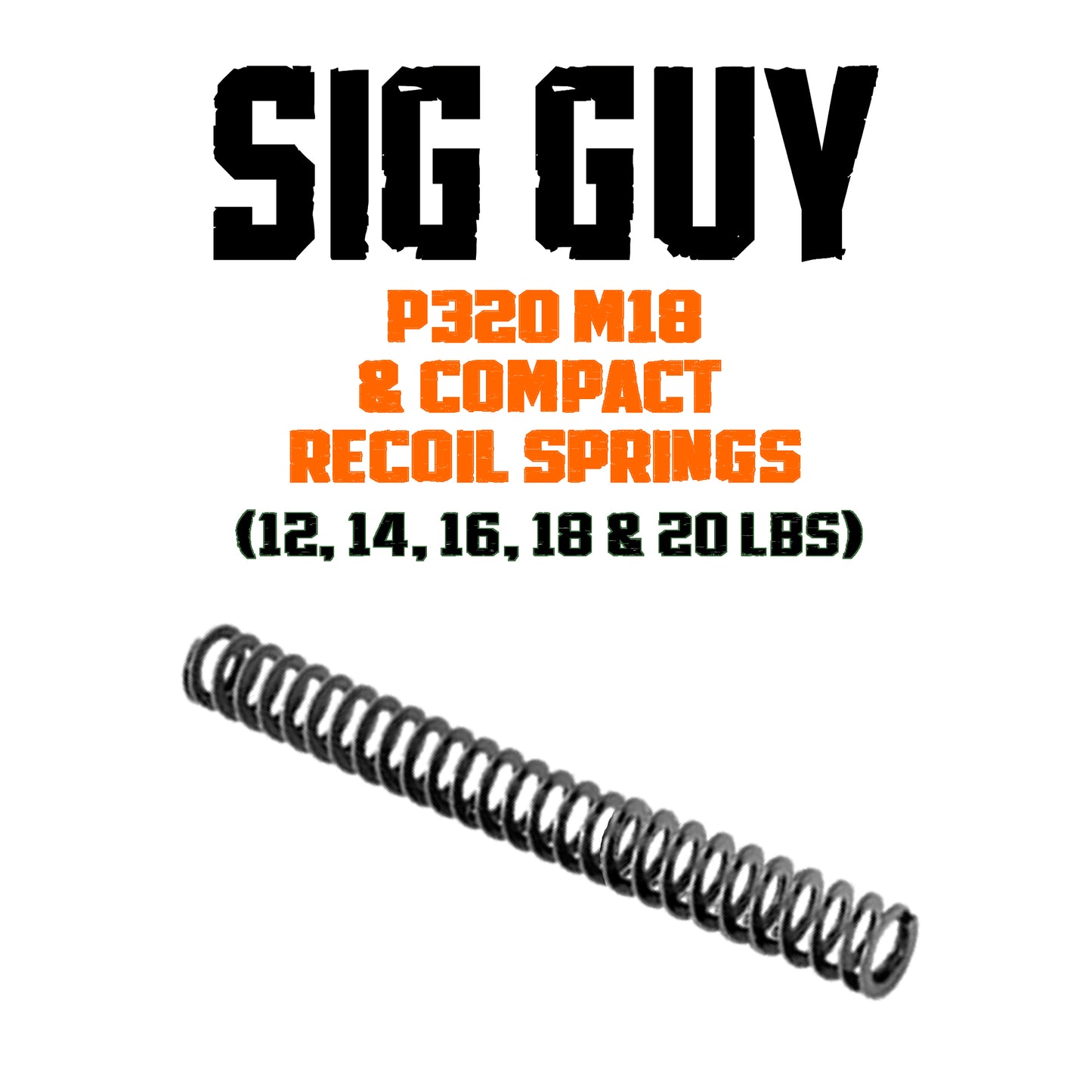 Sig Guy P320 M18 & P320 Compact Single Flat Wire Recoil Springs image 0