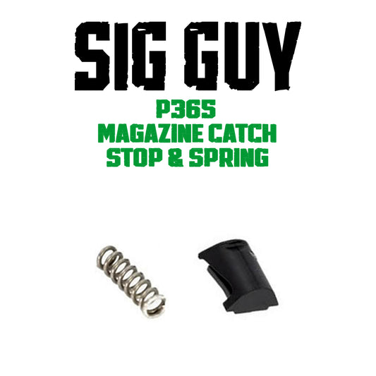 Sig Guy P365 Magazine Catch Kit